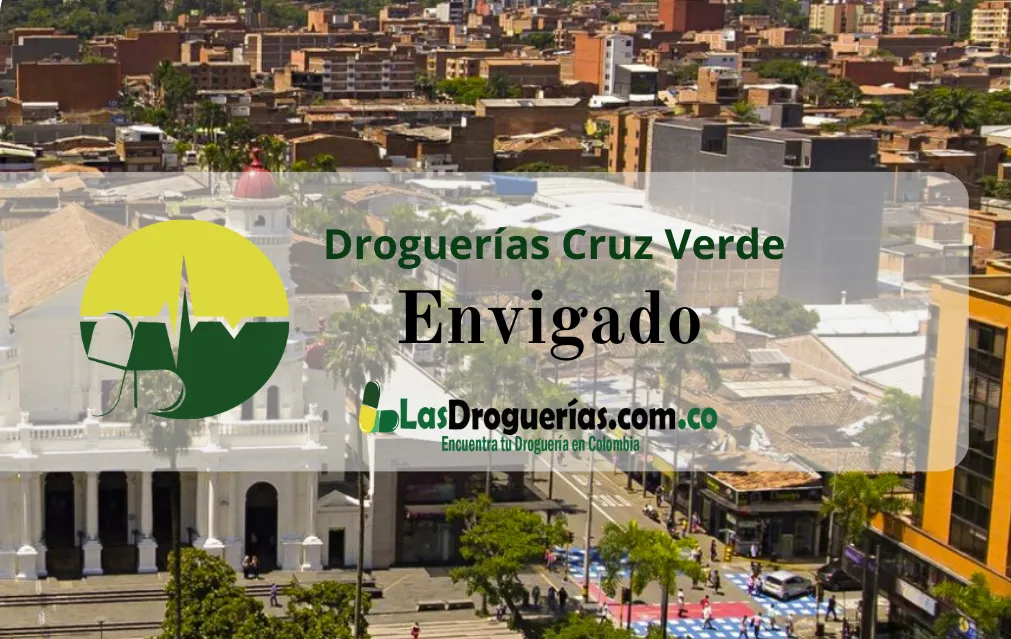 Droguerías Cruz Verde en Envigado: Direcciones, Teléfonos y Horarios Actualizados