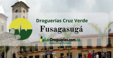 Droguerías Cruz Verde en Fusagasugá: Direcciones, Teléfonos y Horarios Actualizados