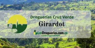 Droguerías Cruz Verde en Girardot: Direcciones, Teléfonos y Horarios Actualizados