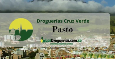 Droguerías Cruz Verde en Pasto: Direcciones, Teléfonos y Horarios Actualizados