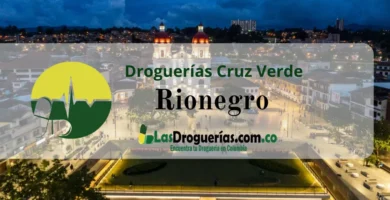 Droguerías Cruz Verde en Rionegro: Direcciones, Teléfonos y Horarios Actualizados