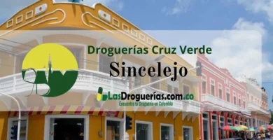 Droguerías Cruz Verde en Sincelejo: Direcciones, Teléfonos y Horarios Actualizados