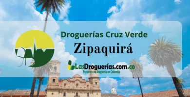 Droguerías Cruz Verde en Zipaquirá: Direcciones, Teléfonos y Horarios Actualizados