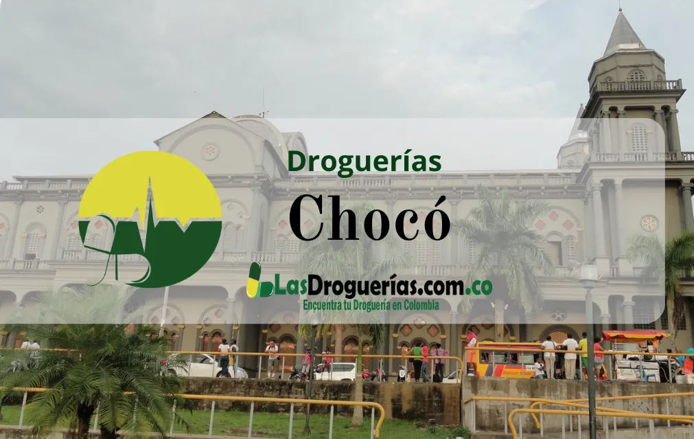 Droguerías en Chocó